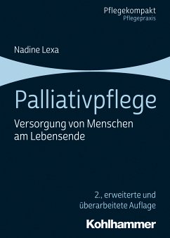 Palliativpflege (eBook, ePUB) - Lexa, Nadine