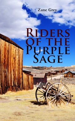 Riders of the Purple Sage (eBook, ePUB) - Grey, Zane