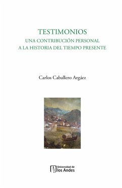 Cover Testimonios. Una contribución personal a la historia del tiempo presente (eBook, PDF)