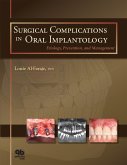 Surgical Complications in Oral Implantology (eBook, ePUB) Surgical Complications in Oral Implantology (eBook, ePUB)