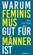 Warum Feminismus gut für Männer ist... - Bild 1