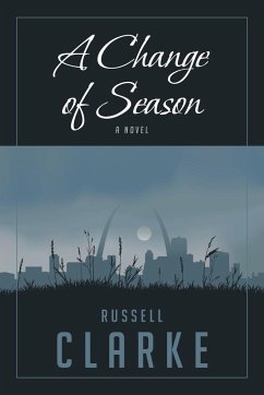 A Change of Season - Clarke, Russell