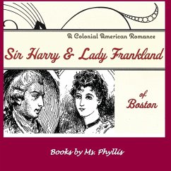 Sir Harry & Lady Frankland of Boston Sir Harry & Lady Frankland of Boston