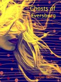 Ghosts of Eversburg (eBook, ePUB)