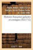 Histoires Françoises Galantes Et Comiques