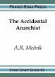 The Accidental Anarchist - Bild 1