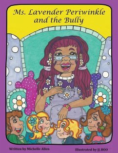 Ms. Lavender Periwinkle and the Bully - Allen, Michelle