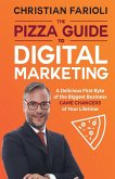 The Pizza Guide to Digital Marketing