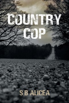 Country Cop - Alicea, S. B