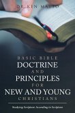 Basic Bible Doctrine and Principles for New and Young Christians