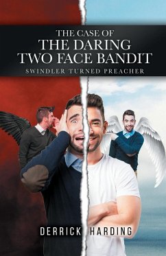 The Case of the Daring Two Face Bandit - Harding, Derrick