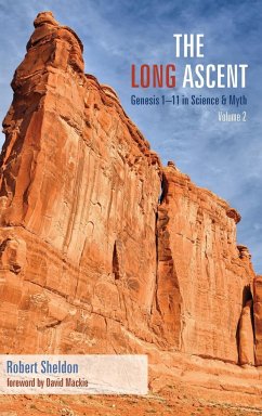 The Long Ascent, Volume 2 - Sheldon, Robert
