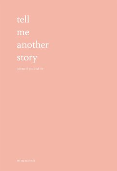 Tell Me Another Story (eBook, ePUB) - Marucci, Emmy