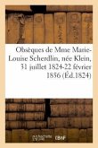 Obsèques de Mme Marie-Louise Scherdlin, Née Klein, 31 Juillet 1824-22 Février 1856