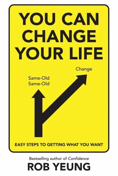 You Can Change Your Life - Yeung, Rob