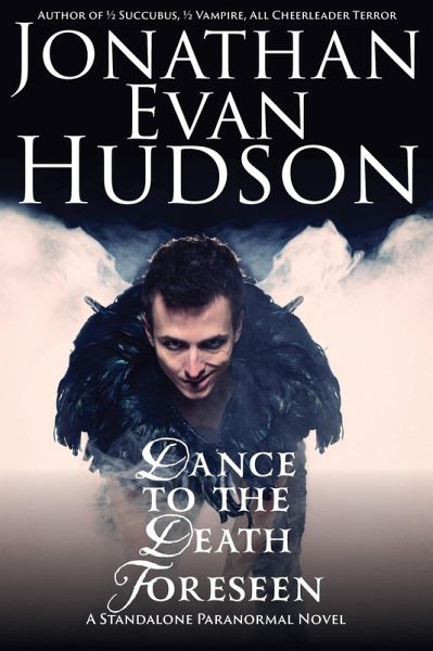 Dance to the Death Foreseen (eBook, ePUB) Dance to the Death Foreseen (eBook, ePUB)