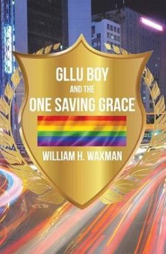 Cover GLLU Boy and the One Saving Grace¿ (eBook, ePUB)