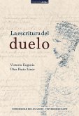 La escritura del duelo (eBook, PDF) La escritura del duelo (eBook, PDF)