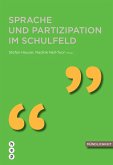Sprache und Partizipation im Schulfeld (E-Book) (eBook, ePUB)