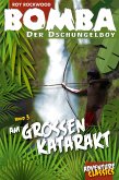 Bomba am großen Katarakt (eBook, ePUB)