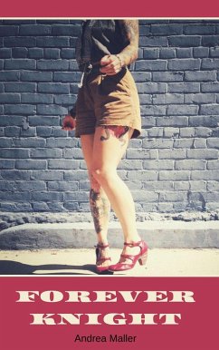 Cover Forever Knight (eBook, ePUB)