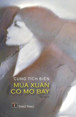 Mùa Xuân Cô M¿ Bay - Cung, Bi¿n Tích