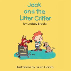 Jack and the Litter Critter - Brooks, Lindsey