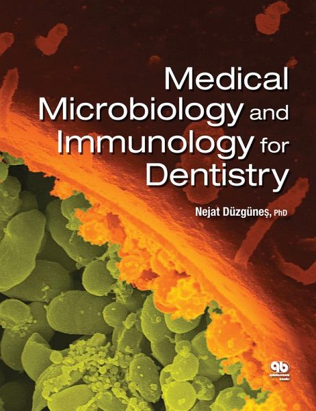 Medical Microbiology and Immunology for Dentistry (eBook, PDF) Medical Microbiology and Immunology for Dentistry (eBook, PDF)