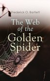 The Web of the Golden Spider (eBook, ePUB)