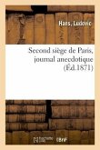 Second Siège de Paris, Journal Anecdotique