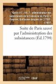 Suite de Paris Sauvé Par l'Administration Des Subsistances