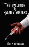 The Evolution of Melanie Winters (eBook, ePUB)