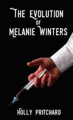 The Evolution of Melanie Winters (eBook, ePUB) - Pritchard, Holly