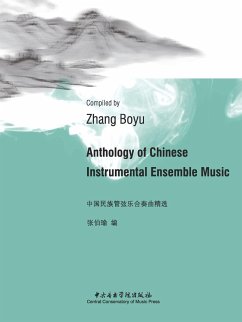 Anthology of Chinese Instrumental Ensemble Music - Zhang, Boyu