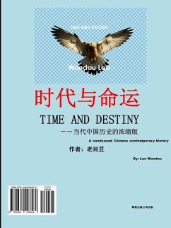 Cover TIME AND DESTINY-A condensed Chinese contemporary history