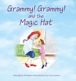 Grammy Grammy and the Magic Hat