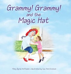 Grammy Grammy and the Magic Hat - Hoffmann, Mary Byrne