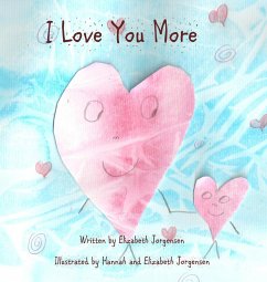 I Love You More - Jorgensen, Elizabeth