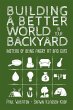Building a Better World in Your Backyard - Bild 1