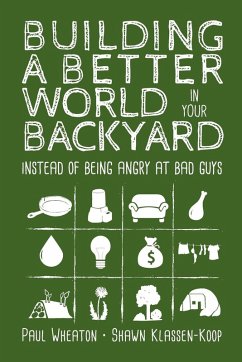 Cover Building a Better World in Your Backyard