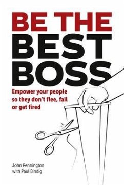 Be The Best Boss (eBook, ePUB) - Pennington, John