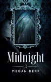 Midnight (Dance with the Devil, #3) (eBook, ePUB) Midnight (Dance with the Devil, #3) (eBook, ePUB)