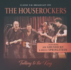 Talking To The King - Houserockers Feat.Bruce Springsteen &Joe Grushecky