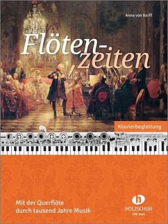 Flötenzeiten - Korff, Anna von