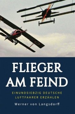 Flieger am Feind - Langsdorff, Werner von