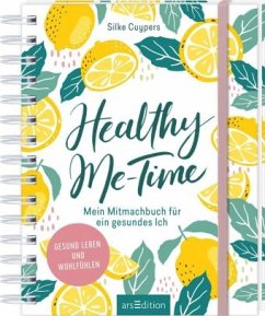 Healthy Me-Time - Cuypers, Silke