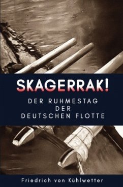 Skagerrak! - Kühlwetter, Friedrich von