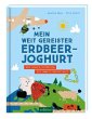 Mein weit gereister Erdbeerjoghurt - Bild 1