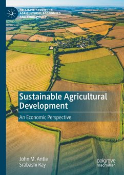 Sustainable Agricultural Development - Antle, John M.;Ray, Srabashi