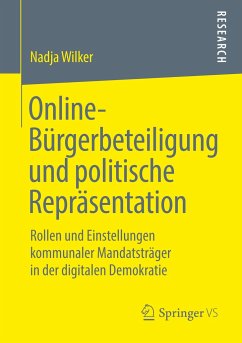 Online-Bürgerbeteiligung und politische Repräsentation - Wilker, Nadja